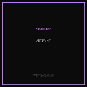 "UNICORN" Art Print